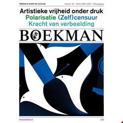 Boekman 2025-145, Artistieke vrijheid onder druk (Digitale editie)