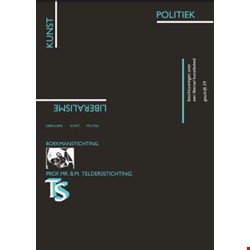 Liberalisme, kunst, politiek: beschouwingen over kunstbeleid