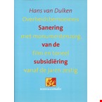 Sanering van de subsidiëring: overheidsbemoeienis met monumentenzorg/film/toneel vanaf de jaren 60